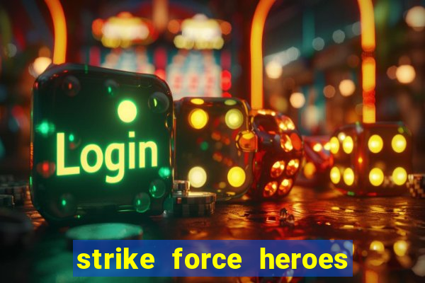 strike force heroes 2 hacked