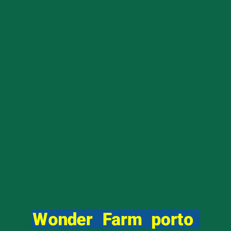 Wonder Farm porto alegre farm