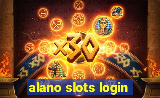 alano slots login