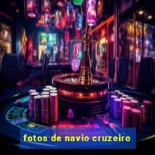 fotos de navio cruzeiro