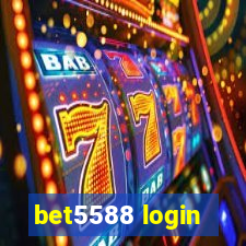 bet5588 login