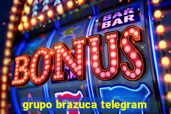 grupo brazuca telegram