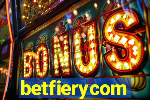 betfierycom