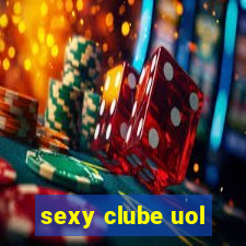 sexy clube uol