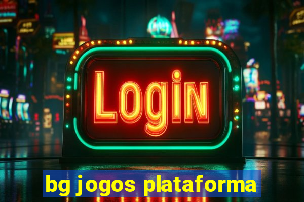 bg jogos plataforma