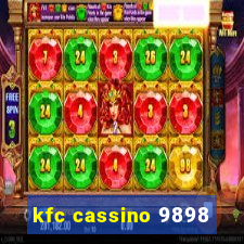 kfc cassino 9898