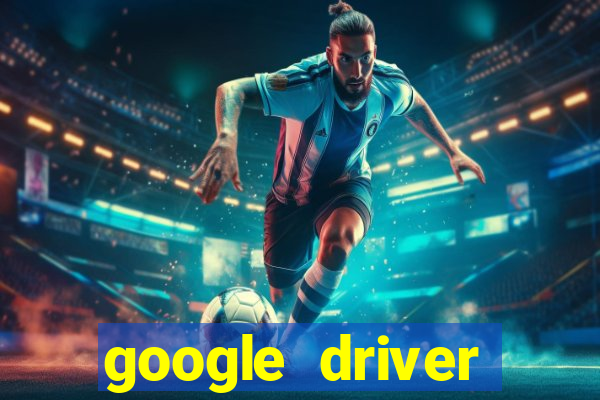 google driver windows 10