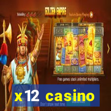 x12 casino