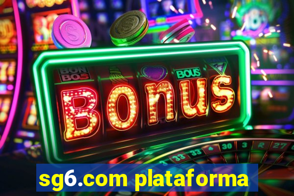 sg6.com plataforma