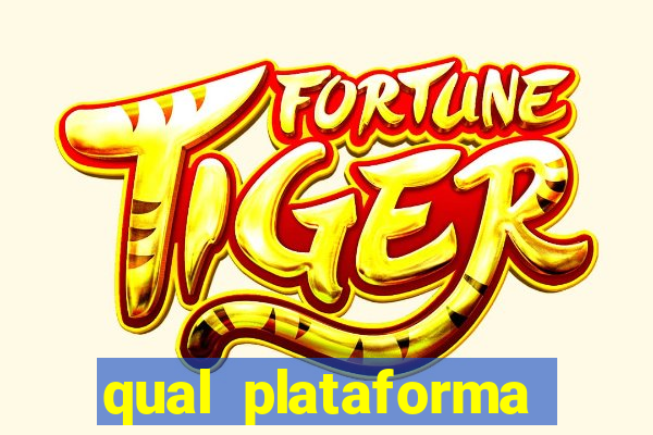 qual plataforma está pagando agora fortune tiger hoje