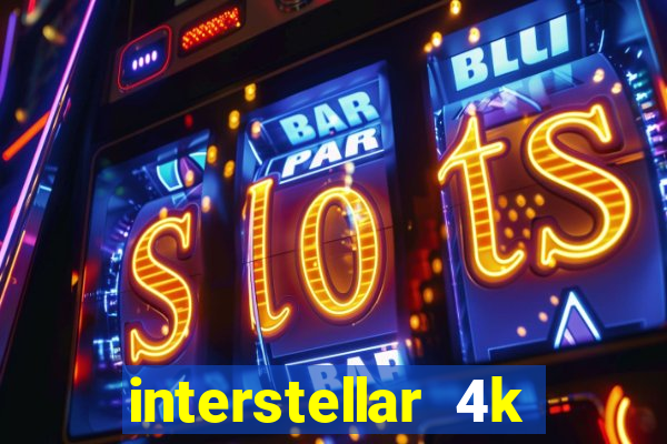 interstellar 4k 60fps download