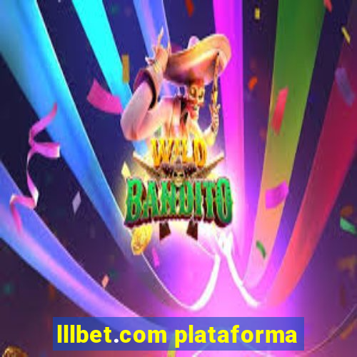 lllbet.com plataforma