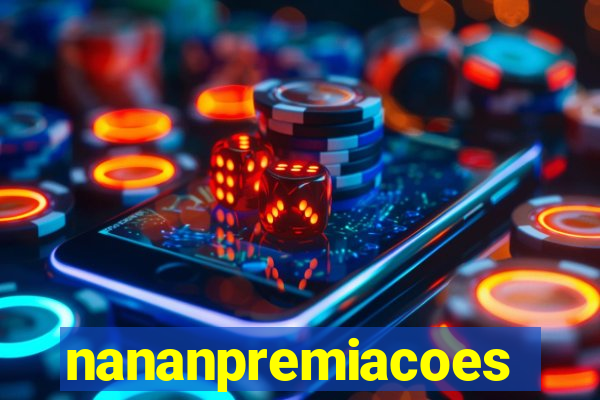 nananpremiacoes