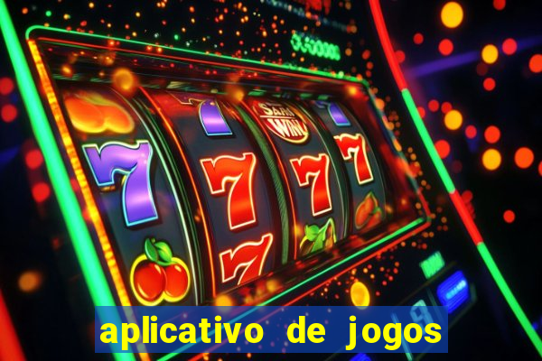 aplicativo de jogos para ganhar dinheiro no pix