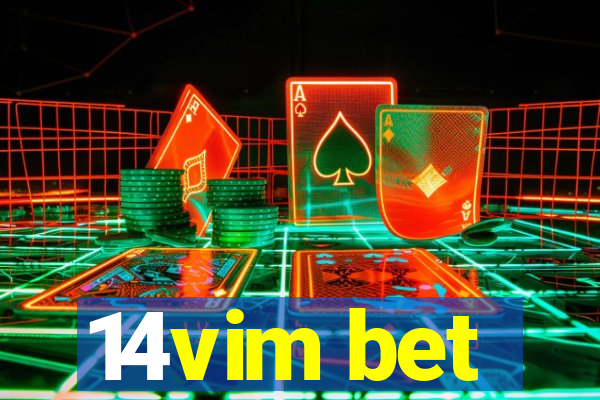 14vim bet