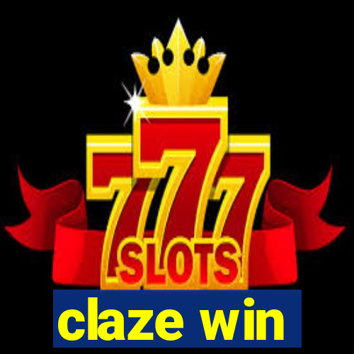 claze win