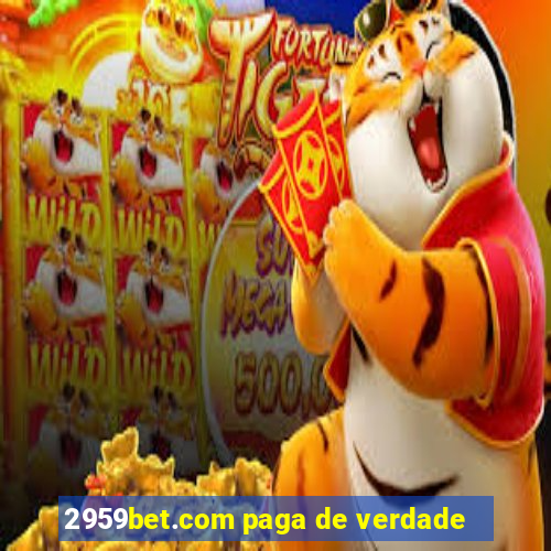 2959bet.com paga de verdade