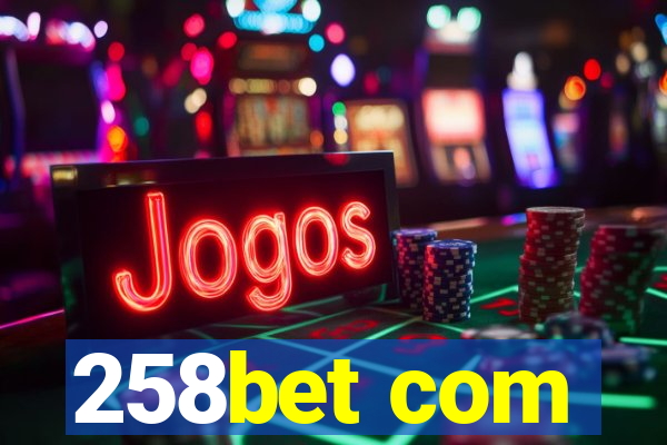 258bet com