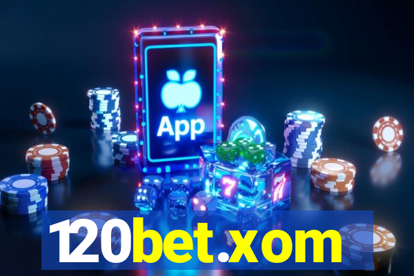 120bet.xom