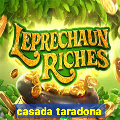 casada taradona