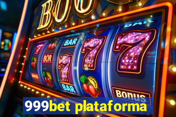 999bet plataforma