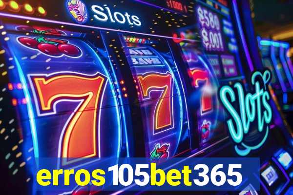 erros105bet365