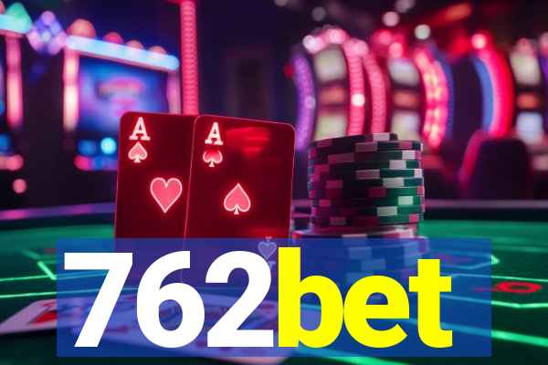 762bet