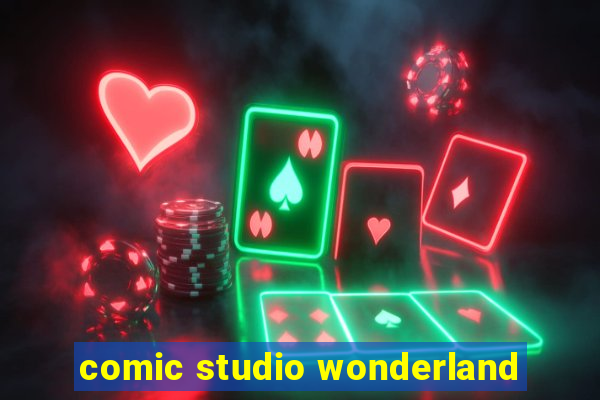 comic studio wonderland