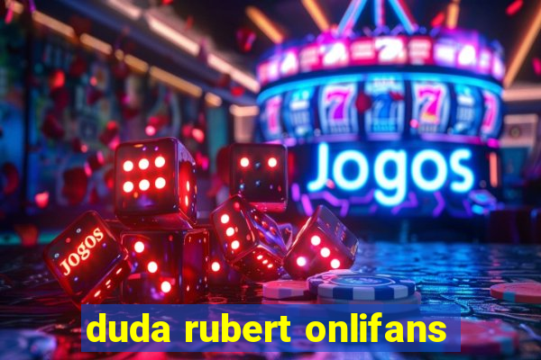 duda rubert onlifans