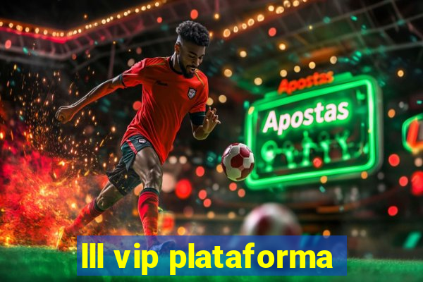 lll vip plataforma