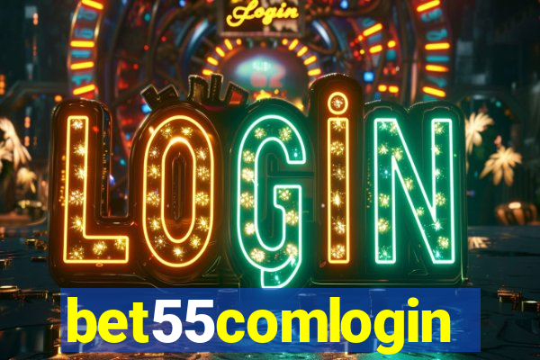 bet55comlogin