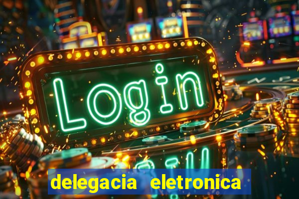 delegacia eletronica policia civil sao paulo