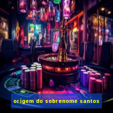 origem do sobrenome santos