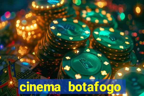 cinema botafogo praia shopping