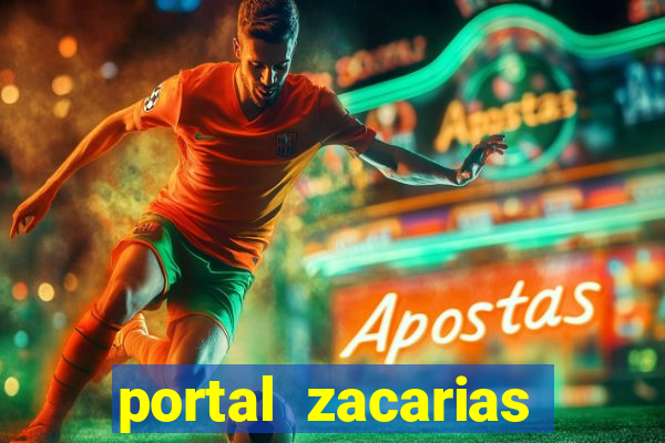 portal zacarias mais de 18