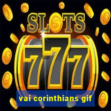 vai corinthians gif