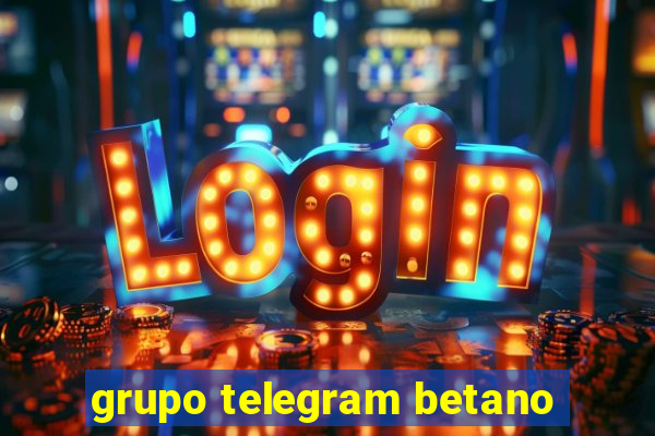 grupo telegram betano