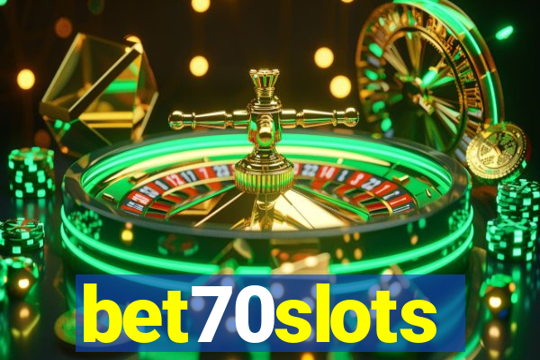 bet70slots