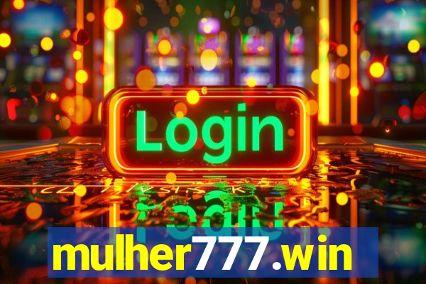 mulher777.win