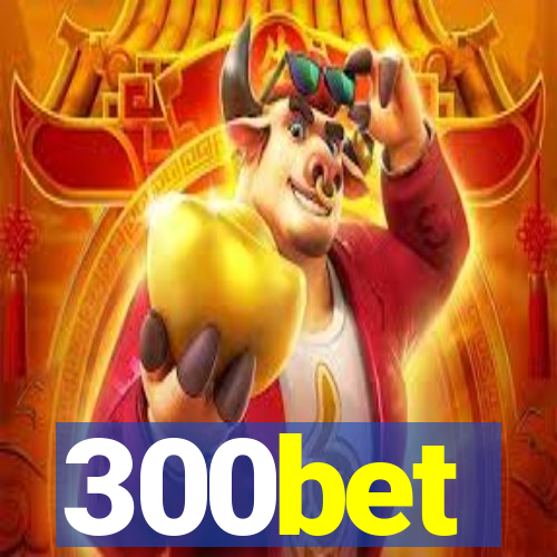 300bet