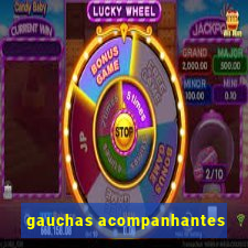 gauchas acompanhantes