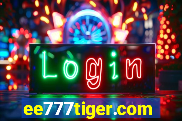 ee777tiger.com