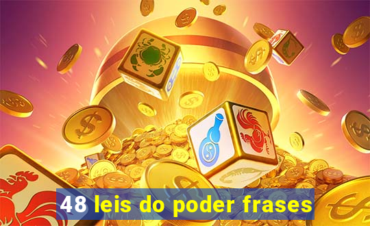 48 leis do poder frases