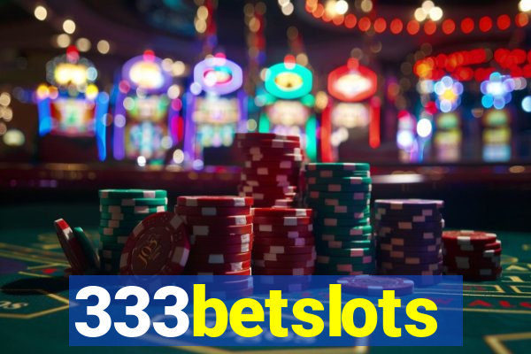 333betslots