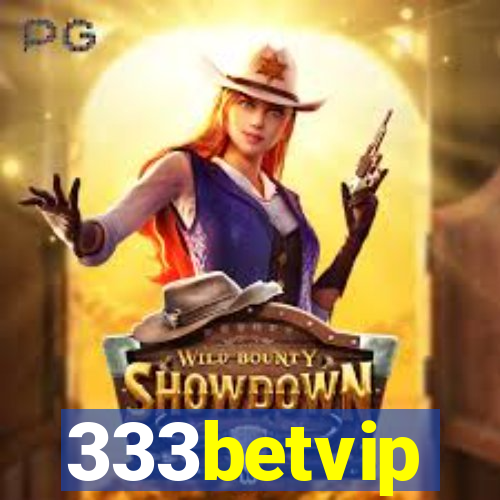 333betvip