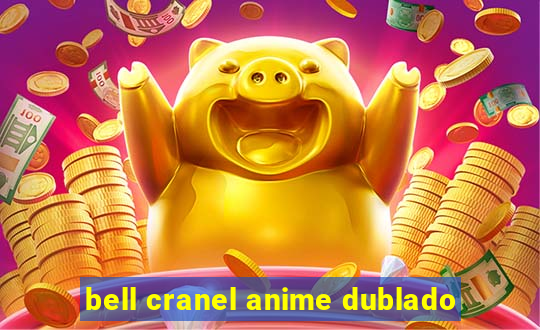 bell cranel anime dublado