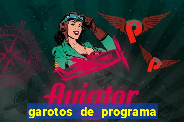 garotos de programa zona leste