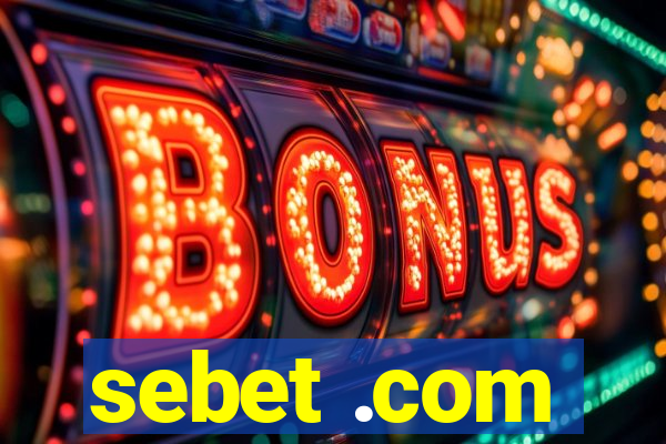 sebet .com