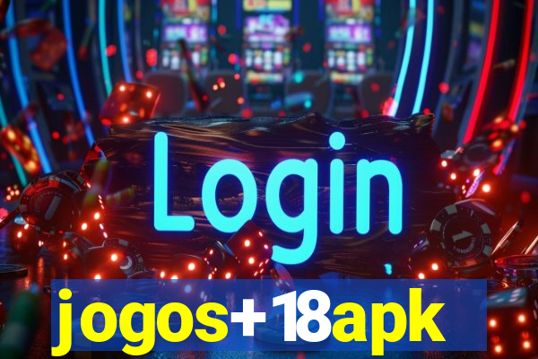 jogos+18apk