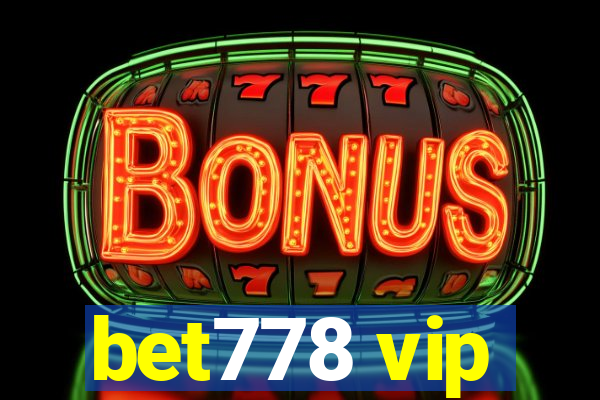 bet778 vip